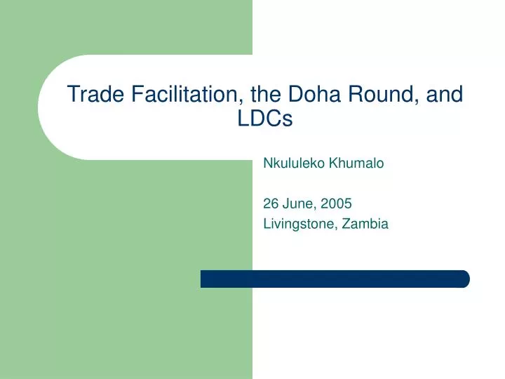 trade facilitation the doha round and ldcs
