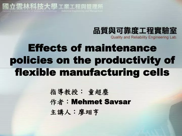 effects of maintenance policies on the productivity of flexible manufacturing cells
