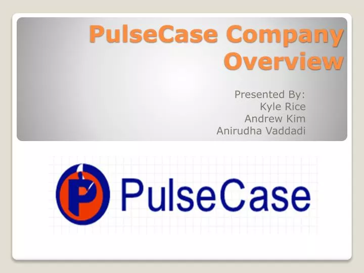 pulsecase company overview