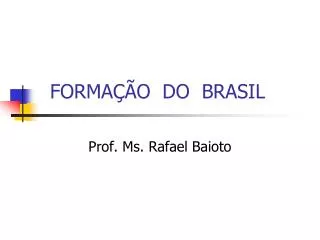 forma o do brasil