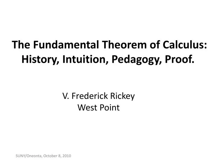 the fundamental theorem of calculus history intuition pedagogy proof