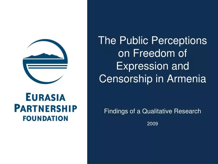 the public perceptions on freedom of expression and censorship in armenia