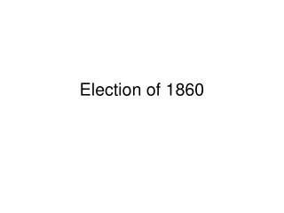 Election of 1860