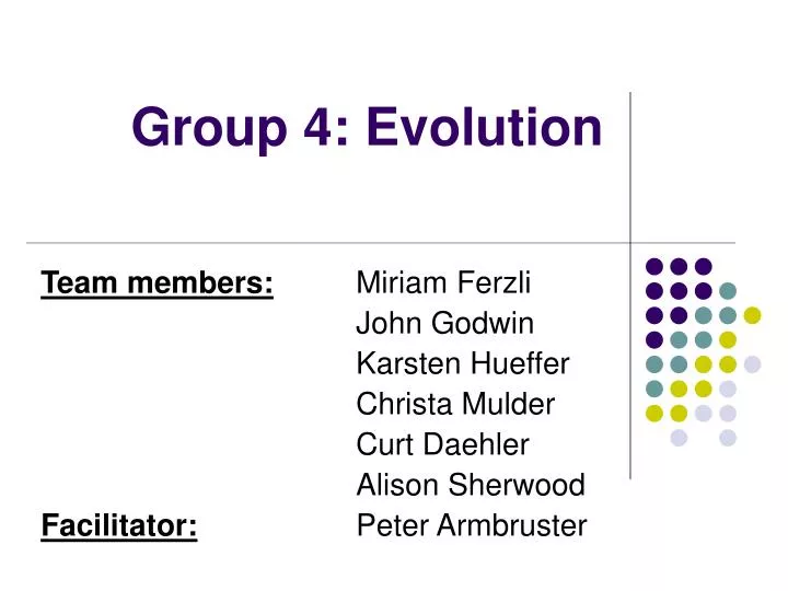 group 4 evolution