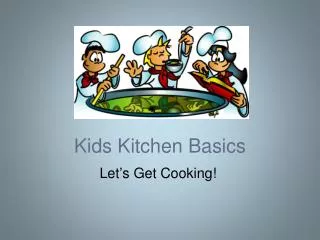 Kids Kitchen Basics