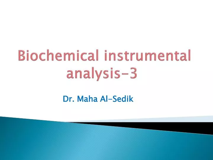 biochemical instrumental analysis 3
