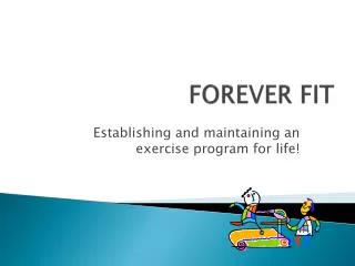 FOREVER FIT