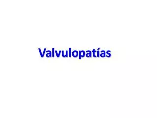 valvulopat as