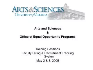 Arts and Sciences &amp; Office of Equal Opportunity Programs Training Sessions