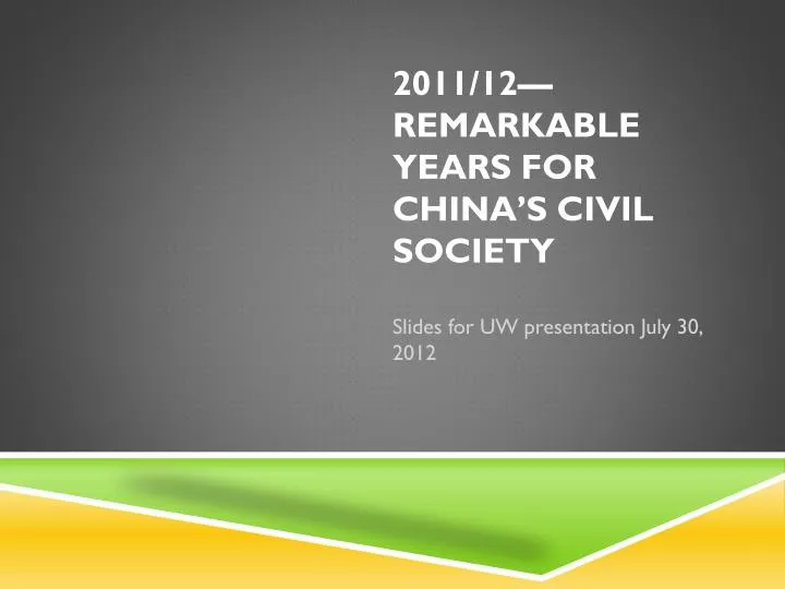 2011 12 remarkable years for china s civil society