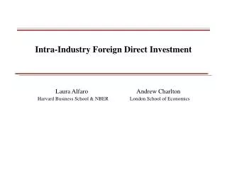 Intra-Industry Foreign Direct Investment