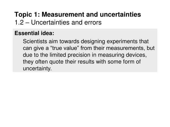 topic 1 measurement and uncertainties 1 2 uncertainties and errors