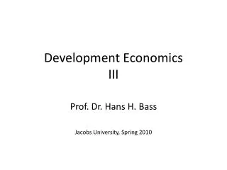 Development Economics III