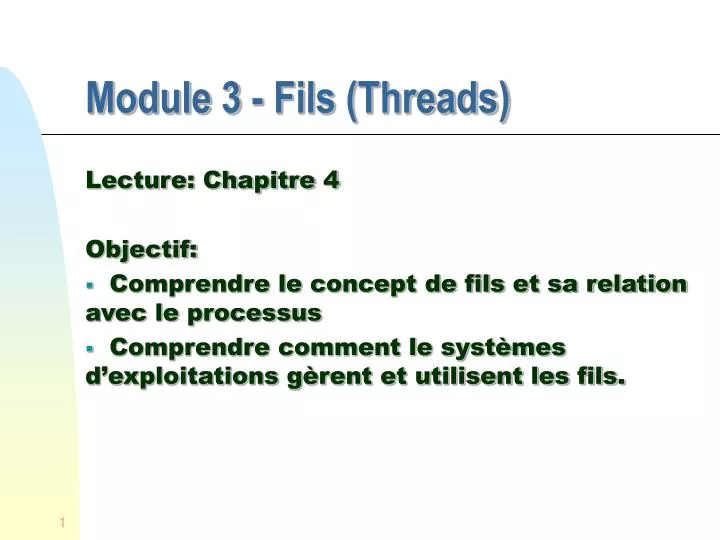 module 3 fils threads