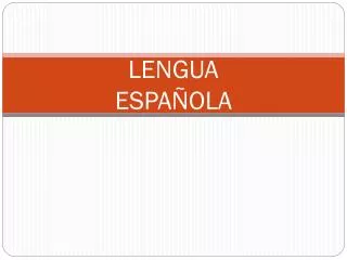 lengua espa ola