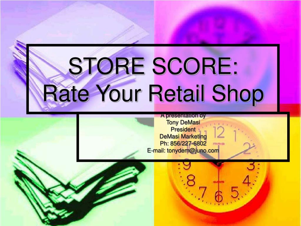 PPT - STORE SCORE: Rate Your Retail Shop PowerPoint Presentation, free ...