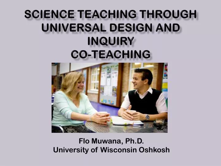 science teaching through universal design and inquiry co teaching