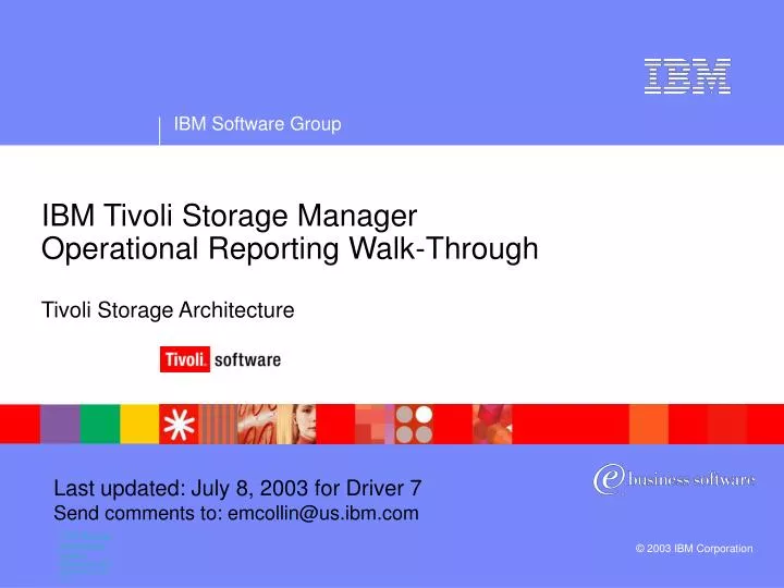 ibm tivoli storage manager operational reporting walk through tivoli storage architecture
