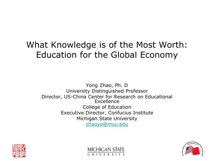 what knowledge is of the most worth education for the global economy