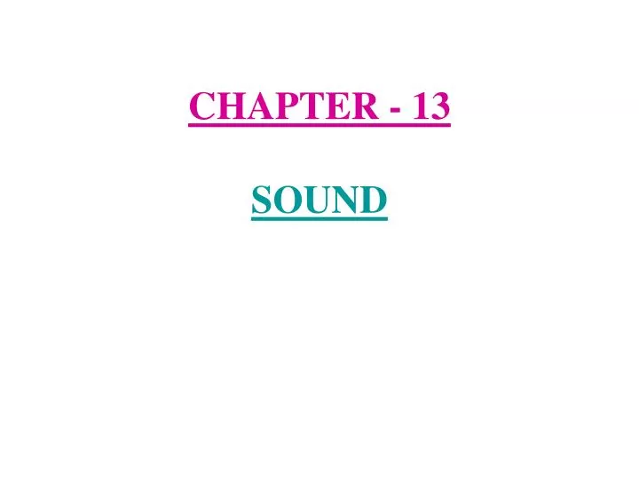 chapter 13 sound