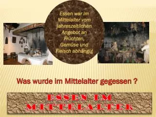 was wurde im mittelalter gegessen