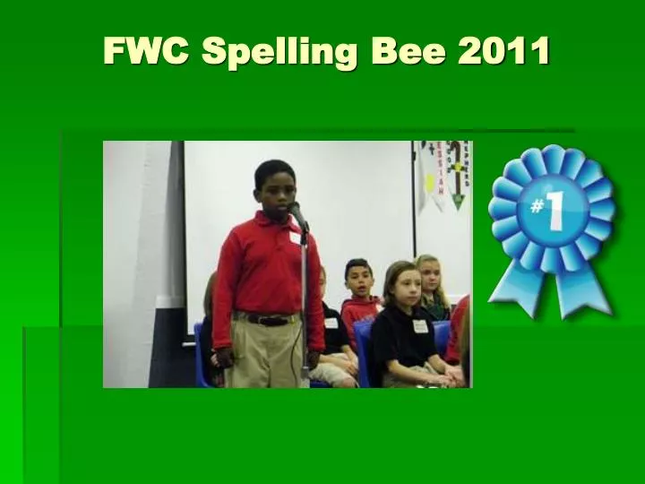 fwc spelling bee 2011