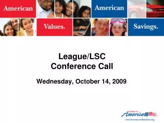 League/LSC Conference Call