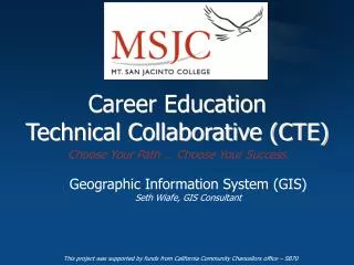Career Education Technical Collaborative (CTE)