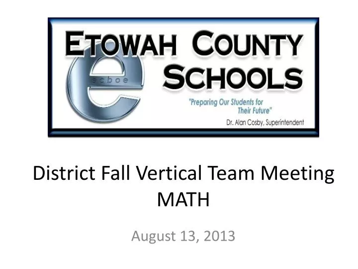 district fall vertical team meeting math