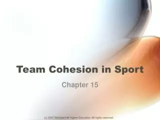 Team Cohesion in Sport