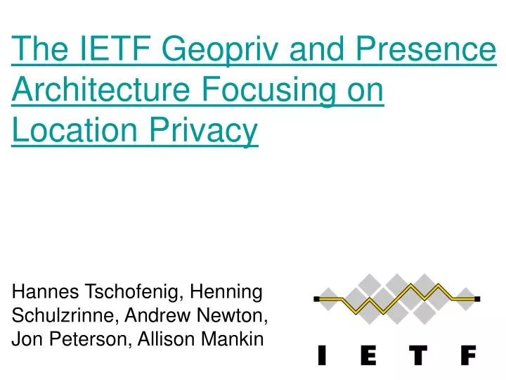 the ietf geopriv and presence architecture focusing on location privacy