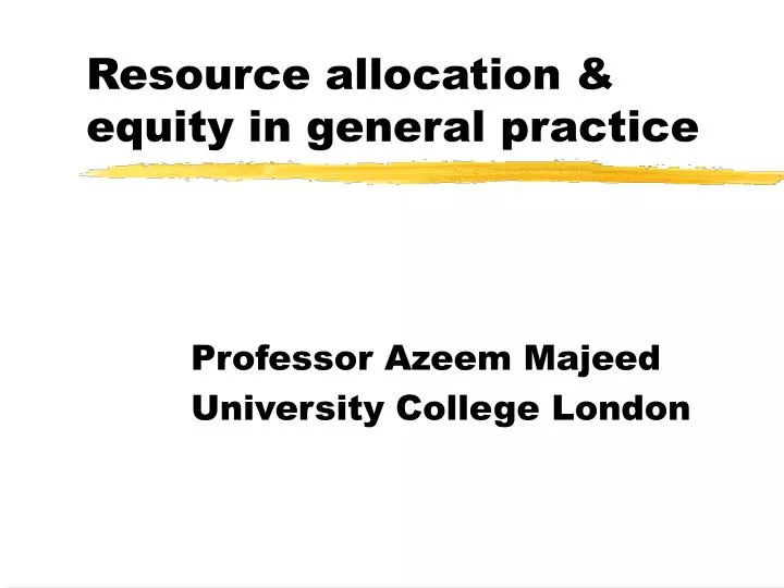 resource allocation equity in general practice