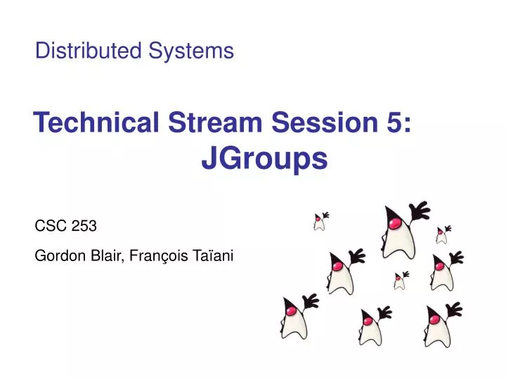 technical stream session 5 jgroups