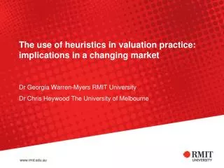 The use of heuristics in valuation practice: implications in a changing market