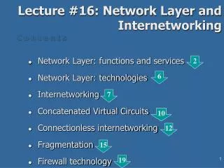 Lecture #16: Network Layer and Internetworking