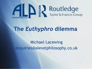 The Euthyphro dilemma