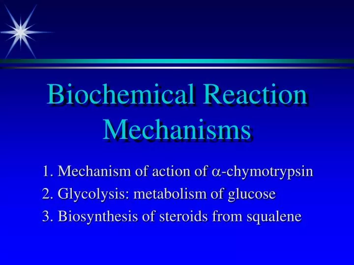 biochemical reaction mechanisms