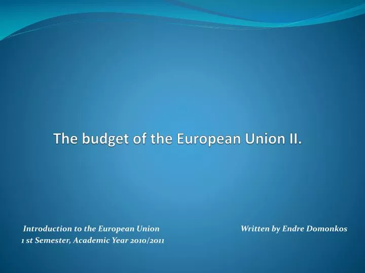 the budget of the european union ii