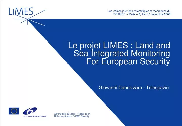 le projet limes land and sea integrated monitoring for european security