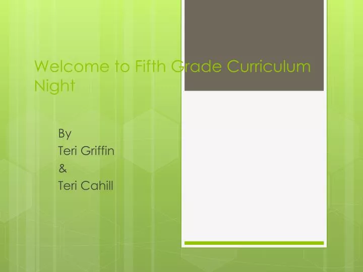 welcome to fifth grade curriculum night