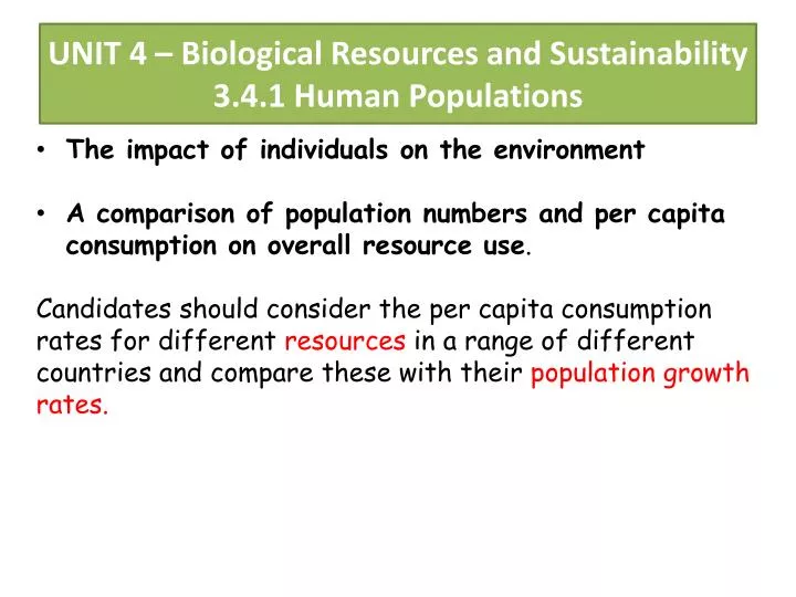 unit 4 biological resources and sustainability 3 4 1 human populations