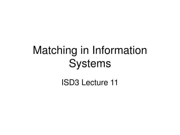 matching in information systems