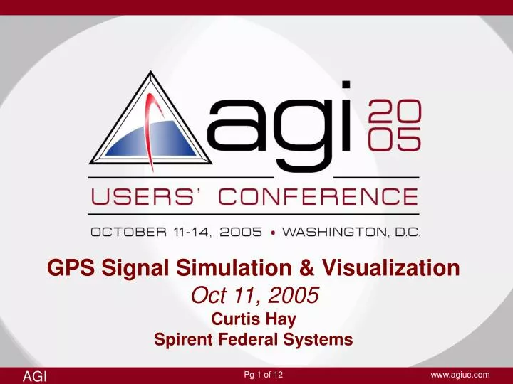 gps signal simulation visualization oct 11 2005 curtis hay spirent federal systems