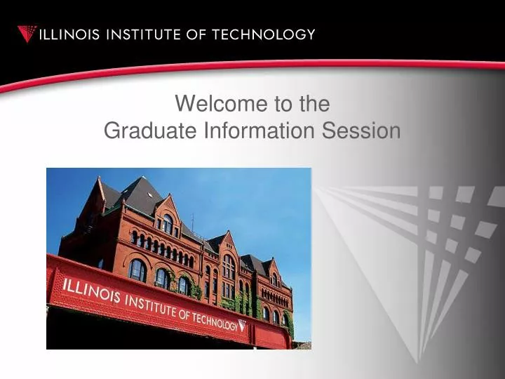 welcome to the graduate information session