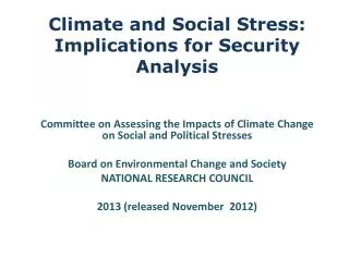 Climate and Social Stress: Implications for Security Analysis