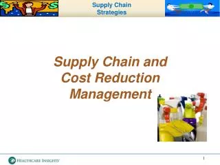 Supply Chain and Cost Reduction Management