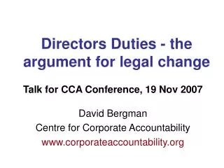Directors Duties - the argument for legal change