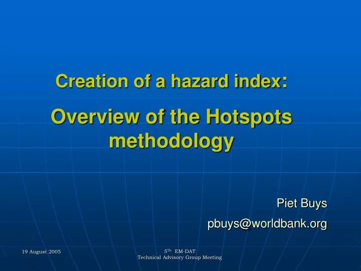 creation of a hazard index overview of the hotspots methodology