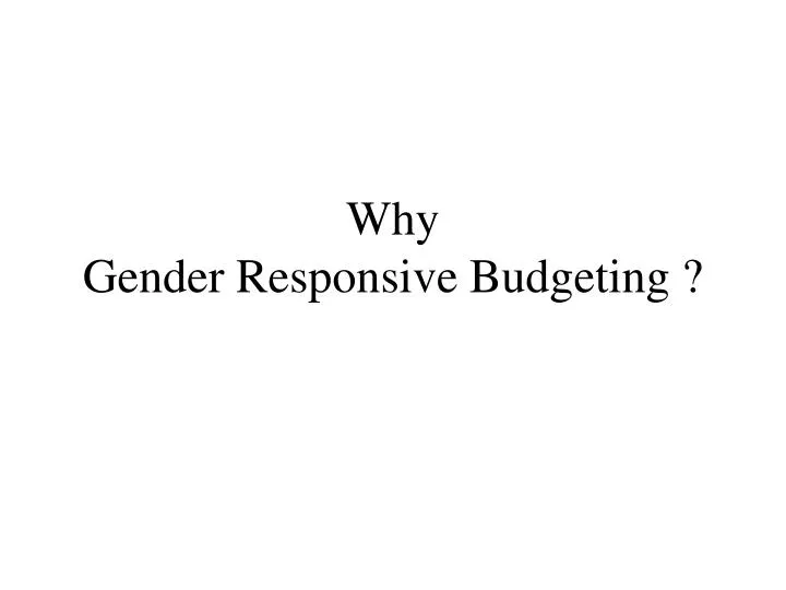 why gender responsive budgeting