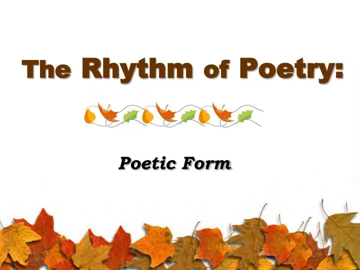 the rhythm of poetry